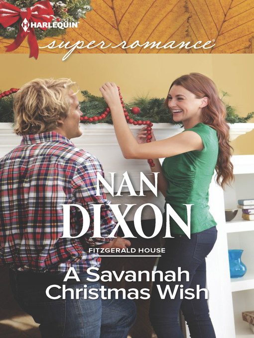 Title details for A Savannah Christmas Wish by Nan Dixon - Available